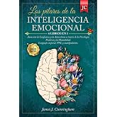 Los pilares de la INTELIGENCIA EMOCIONAL: 6 LIBROS EN 1: Aumenta la Confianza y la Autoestima a trav&eacute;s de la Psicolog&iacute;a Posit