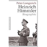 Heinrich Himmler: Biographie (German Edition)