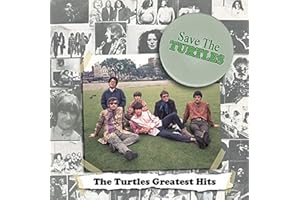 Save The Turtles: The Turtles Greatest Hits