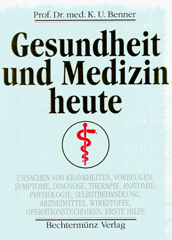 Download Gesundheit und Medizin heute. Sonderausgabe Download Gesundheit und Medizin heute. Sonderausgabe
