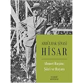Ahmet Haşim: Şiiri ve Hayatı