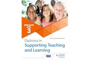 CACHE Level 3 Diploma in Supporting Teaching and Learning: Get expert advice from author Louise Burnham