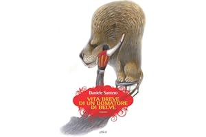 Vita breve di un domatore di belve