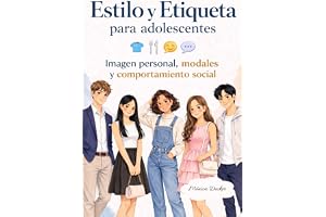 Estilo y Etiqueta para Adolescentes