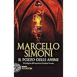 Il pozzo delle anime. Un’indagine dell’inquisitore Girolamo Svampa