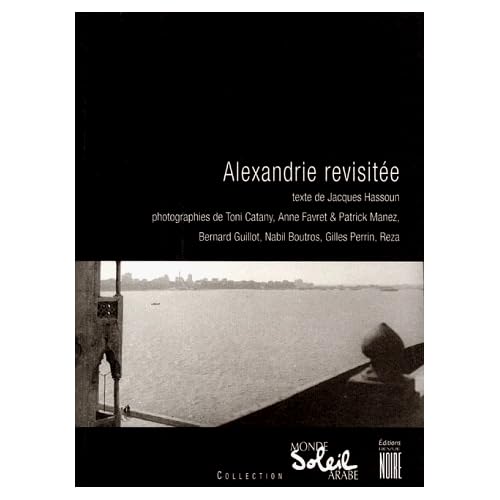 ALEXANDRIE REVISITEE