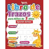 Libro de Trazos para Ni&ntilde;os de 3 A&ntilde;os: Cuaderno de L&iacute;neas, Formas y N&uacute;meros (Spanish Edition) (Preschool Tracing Books)