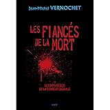 Les fiancés de la mort Et les stratèges de la terreur globale
