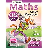 Cahier d'Exercices Iparcours Maths Cycle 3 - CM2 (2017)