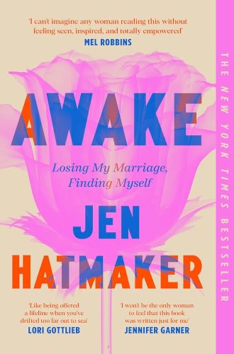 Awake: Losing My Marriage, Finding Myself