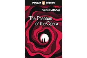 Penguin Readers Level 1: The Phantom of the Opera (ELT Graded Reader): Abridged Edition