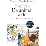 Sapiens. Da animali a dèi: Breve storia dell'umanità