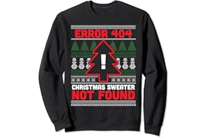 GEEK CHRISTMAS SWEATER XMAS DESIGNS & MORE Error 404 feo suéter de Navidad no encontrado - Computer Nerd Sudadera