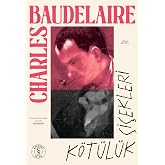 K&ouml;t&uuml;l&uuml;k &Ccedil;i&ccedil;ekleri
