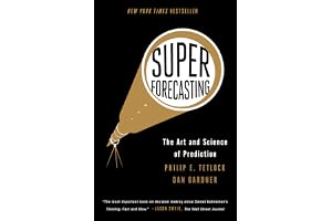 Superforecasting: The Art and Science of Prediction