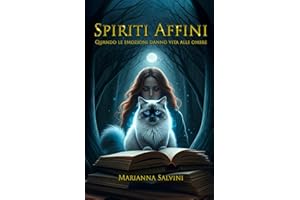Spiriti Affini: Quando le emozioni danno vita alle ombre