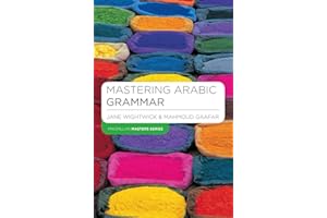 Mastering Arabic Grammar (Macmillan Master Series (Languages))