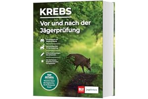 Vor und nach der Jägerprüfung - Printausgabe: Der umfassende Begleiter zum Jagdschein: Kompaktwissen für die Praxis & Prüfungsfragen mit Antworten (BLV Jägerprüfung)