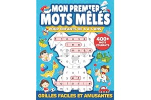 Mon premier mots mêlés pour enfants de 4 à 6 ans: Jeux de mots cachés, éducatifs et amusants, en formes originales avec plus de 400 mots communs, ... filles et garçons : anniversaire, Noël, etc