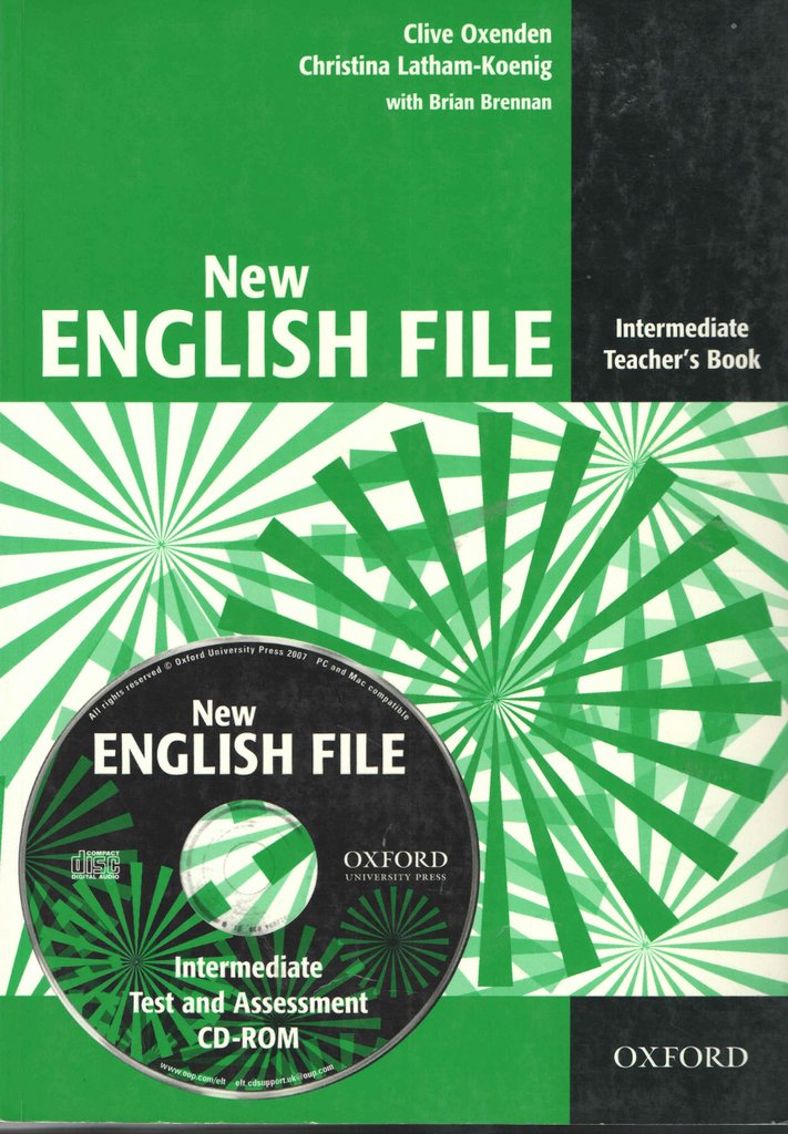 New English File Intermediate. Teacher's Book Pack: Teacher's Book with Test and Assessment CD-ROM Intermediate level