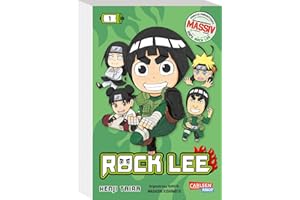 Rock Lee Massiv 1: Der NARUTO-Spin-off als Massiv-Ausgabe | NARUTO MASSIV der Bestseller-Garant und Welterfolg präsentiert ROCK LEE MASSIV.