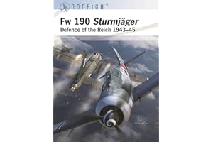 Fw 190 Sturmjäger: Defence of the Reich 1943–45
