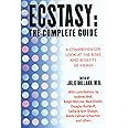 ECSTASY: THE COMPLETE GUIDE