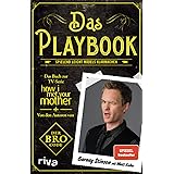 Das Playbook: Spielend leicht Mädels klarmachen