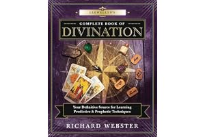 Llewellyn's Complete Book of Divination: Your Definitive Source for Learning Predictive & Prophetic Techniques: 11