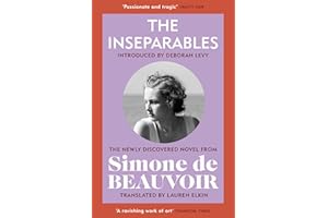 The Inseparables: The newly discovered novel from Simone de Beauvoir
