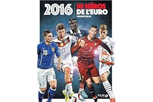 2016, 50 héros de l'Euro