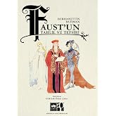 Faust'un Tahlil ve Tefsiri