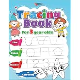 Tracing book for 3 year olds: Numbers, Lines, Shapes and Colouring (Preschool Learning Books)
