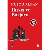 Hırsız Ve Burjuva