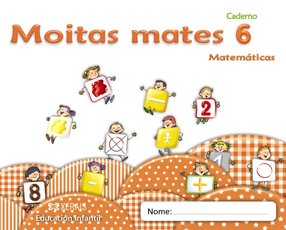 Caderno Moitas Mates 6 : Matemáticas