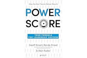 Power Score: Your Formula for Leadership Success