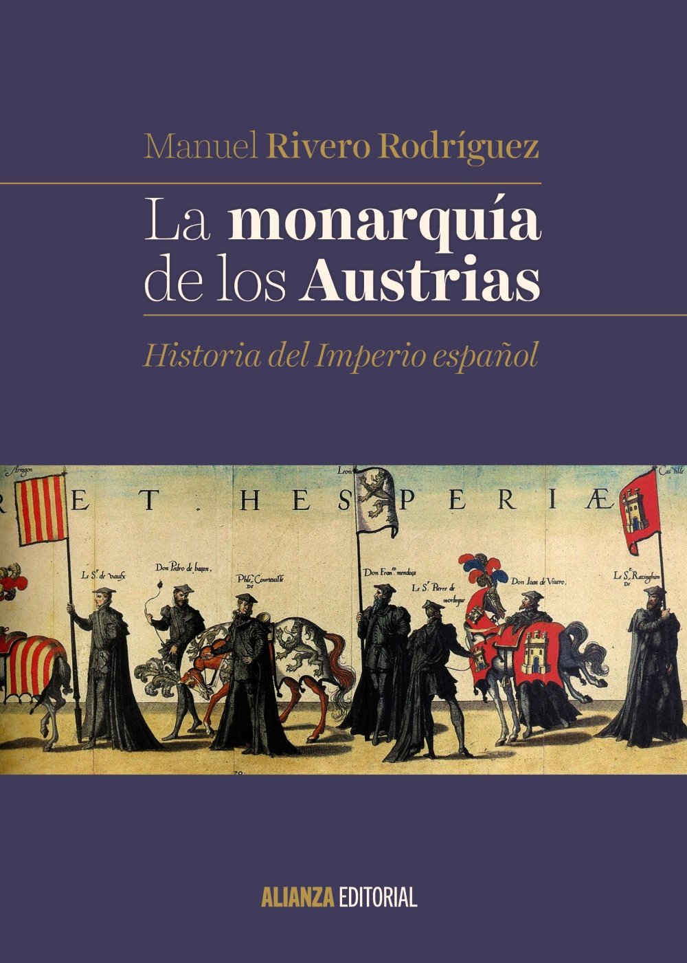La monarquía de los Austrias: Historia del Imperio español