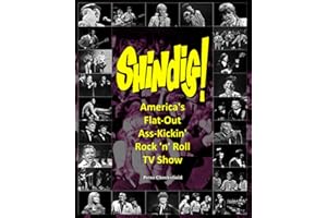 Shindig!: America’s Flat-Out Ass-Kickin’ Rock ‘n’ Roll TV Show