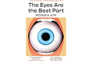 The Eyes Are the Best Part: THE SUNDAY TIMES BESTSELLING 'GOOD FOR HER' K-THRILLER