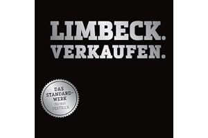 Limbeck. Verkaufen. - Das Standardwerk für den Vertrieb: Über 15 Stunden Hörbuchmaterial!