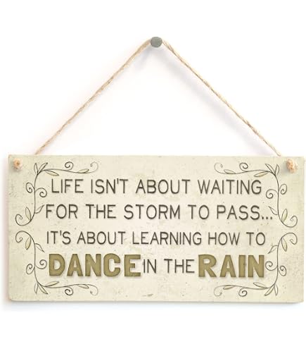 Life Isnt About Waiting for the Storm To Pass Its Learning To Dance In