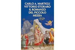Il romanzo del piccolo messia