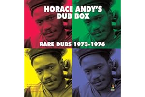 Horace Andy's Dub Box Rare Dubs 1973-1976