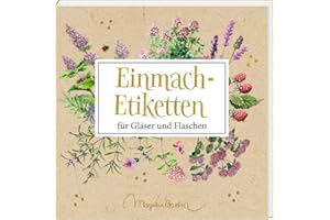 Etikettenbüchlein: Einmach-Etiketten für Gläser und Flaschen