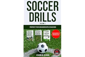 SOCCER DRILLS - Volume 1: Includes 3 books in 1! 42 drills for grassroots soccer/football coaches. Improve your training sessions and your players. (Coaching Books For Amateur Soccer Coaches)