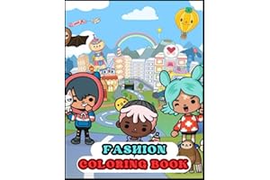 Fashion Coloring Book: Stylish and Beauty Coloring Pages for Girls, Kids, Teens with Fabulous Style.