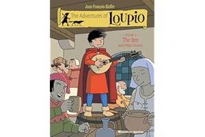 The Adventures of Loupio 4: The Inn and Other Stories