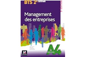 Les Nouveaux A4 - MANAGEMENT DES ENTREPRISES - BTS 2e année