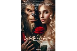 La bella e la bestia: Dietro la storia