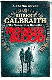 Troubled Blood (Cormoran Strike 5)